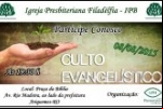 ARIQUEMES: Igreja Presbiteriana Filadélfia realizará evento neste sábado 08/08 