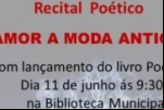 Biblioteca Municipal realiza recital poético Amor a Moda Antiga