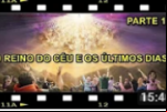 O REINO DO CÉU E OS ÚLTIMOS DIAS – Parte 2 – A PÓS VERDADE