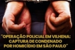 VILHENA: Polícia Civil captura condenado por homicídio ocorrido em São Paulo