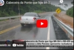 Cabeceira da Ponte que liga BR–364 a RO–459 que da o a Alto Paraíso apresenta rachaduras – VÍDEO