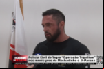 Polícia Civil deflagra ‘’Operação Tripalium’’ nos municípios de Machadinho e Ji–Paraná – Vídeo