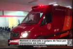Homem é atacado a golpes de faca por elementos em Cacoal – Vídeo
