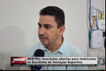 SEMTEC Inscrições abertas para matrículas na Escolinha de Iniciação Esportiva – Vídeo