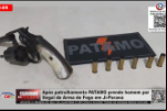 Após patrulhamento PATAMO prende homem por Porte Ilegal de Arma de Fogo em Ji–Paraná – Vídeo
