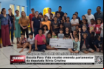 Escola Para Vida recebe emenda parlamentar da deputada Sílvia Cristina – Vídeo