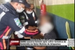 SAMU socorre homem após tentativa de homicídio do Setor Mutirão de Ariquemes – LIVE: ESTAMOS NO AR! PROGRAMA BRONCA DA PESADA