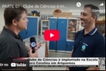 Clube de Ciências é implantado na Escola Cora Coralina em Ariquemes – VÍDEO