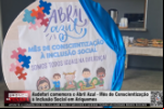 Asdefari comemora o Abril Azul Mês de Conscientização à Inclusão Social em Ariquemes – Vídeo