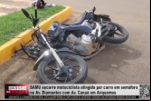 SAMU socorre motociclista atingido por carro em semáforo na Av. Diamantes com Av. Canaã em Ariquemes – Vídeo