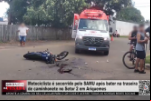 Motociclista é socorrido pelo SAMU após bater na traseira de caminhonete no Setor 2 em Ariquemes – Vídeo