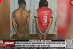 OPERAÇÃO THÁNATOS Casal é preso suspeito de envolvimento no crime de vendedor de enxoval – Vídeo