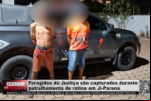 Foragidos da Justiça são capturados durante patrulhamento de rotina em Ji Paraná – Vídeo